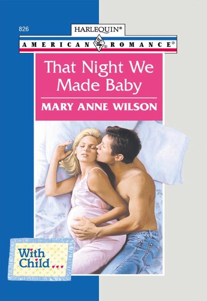 That Night We Made Baby (eBook, ePUB)