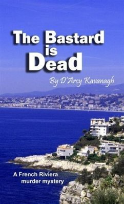 Bastard is Dead (eBook, ePUB) - Kavanagh, D'Arcy