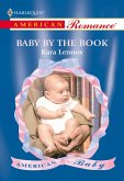 Baby By The Book (Mills & Boon American Romance) (eBook, ePUB)