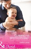 Claiming His Brother's Baby (eBook, ePUB)