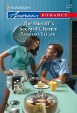 The Sheriff's Second Chance (Mills & Boon American Romance) (eBook, ePUB)