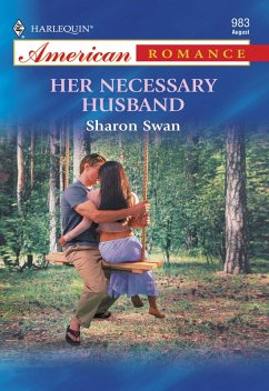 Her Necessary Husband (eBook, ePUB) - Swan, Sharon