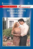 Home-Grown Husband (Mills & Boon American Romance) (eBook, ePUB)