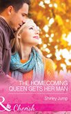 The Homecoming Queen Gets Her Man (Mills & Boon Cherish) (The Barlow Brothers, Book 1) (eBook, ePUB)