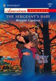 The Sergeant's Baby (Mills & Boon American Romance) (eBook, ePUB)