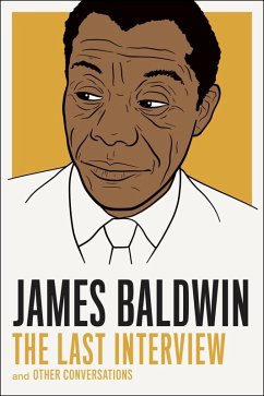 Cover James Baldwin: The Last Interview (eBook, ePUB)