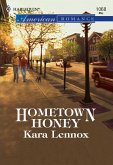 Hometown Honey (Mills & Boon American Romance) (eBook, ePUB)