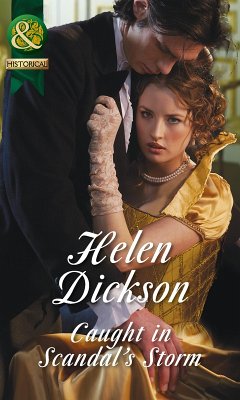 Caught In Scandal's Storm (eBook, ePUB) - Dickson, Helen