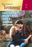 Under Montana Skies (Mills & Boon Vintage Superromance) (eBook, ePUB)