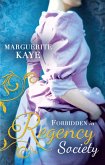 Forbidden in Regency Society: The Governess and the Sheikh (The Armstrong Sisters, Book 3) / Rake with a Frozen Heart (eBook, ePUB)