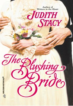 The Blushing Bride (eBook, ePUB) - Stacy, Judith