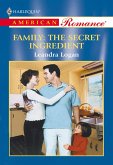 Family: The Secret Ingredient (Mills & Boon American Romance) (eBook, ePUB)