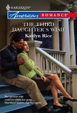 The Third Daughter's Wish (Mills & Boon American Romance) (eBook, ePUB)