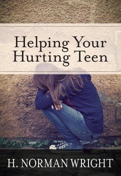 Cover Helping Your Hurting Teen (eBook, ePUB)