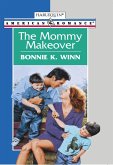 The Mommy Makeover (eBook, ePUB)