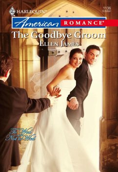 The Goodbye Groom (eBook, ePUB) - James, Ellen