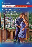 Coming Home to Texas (eBook, ePUB) Coming Home to Texas (eBook, ePUB)