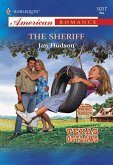 The Sheriff (Mills & Boon American Romance) (eBook, ePUB)