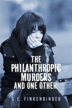 Cover Philanthropic Murders and One Other. (eBook, ePUB)