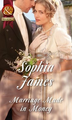 Marriage Made In Money (eBook, ePUB) - James, Sophia