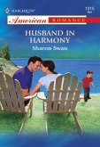 Husband In Harmony (Mills & Boon American Romance) (eBook, ePUB)