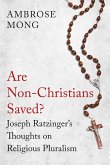 Are Non-Christians Saved? (eBook, ePUB)