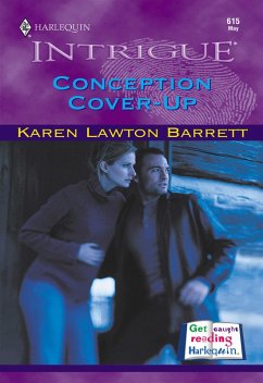 Conception Cover-Up (Mills & Boon Intrigue) (eBook, ePUB) - Barrett, Karen Lawton