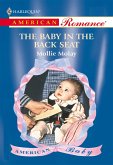 The Baby In The Back Seat (Mills & Boon American Romance) (eBook, ePUB)