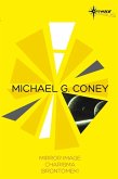Michael G Coney SF Gateway Omnibus (eBook, ePUB)