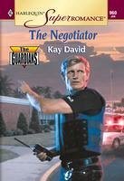 The Negotiator (eBook, ePUB) - David, Kay