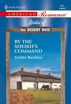 By The Sheikh's Command (Mills & Boon American Romance) (eBook, ePUB) - Rawlins, Debbi