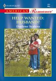 Help Wanted: Husband? (Mills & Boon American Romance) (eBook, ePUB)