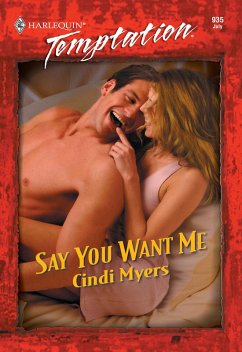 Say You Want Me (eBook, ePUB) - Myers, Cindi