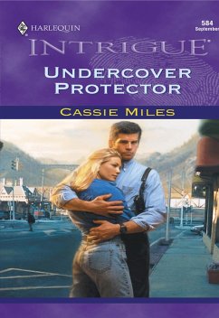 Undercover Protector (eBook, ePUB) - Miles, Cassie