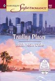 Trading Places (Mills & Boon Vintage Superromance) (eBook, ePUB)