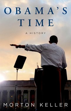 Obama's Time (eBook, PDF) - Keller, Morton