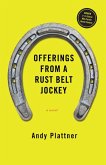 Offerings From a Rust Belt Jockey (eBook, ePUB)