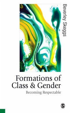 Formations of Class & Gender (eBook, PDF) - Skeggs, Bev