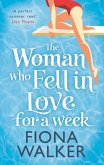 The Woman Who Fell in Love for a Week (eBook, ePUB)