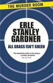 All Grass Isn't Green (eBook, ePUB)