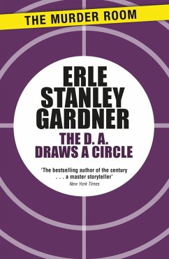 The D.A. Draws a Circle (eBook, ePUB) - Gardner, Erle Stanley