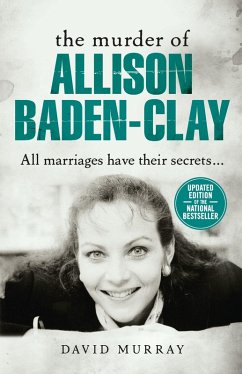 The Murder of Allison Baden-Clay (eBook, ePUB) - Murray, David