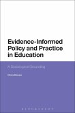 Evidence-Informed Policy and Practice in Education (eBook, ePUB)
