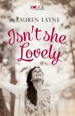 Isn't She Lovely: A Rouge Contemporary Romance (eBook, ePUB) Isn't She Lovely: A Rouge Contemporary Romance (eBook, ePUB)
