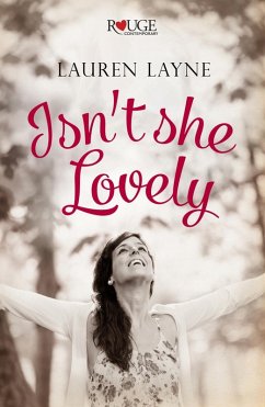 Cover Isn't She Lovely: A Rouge Contemporary Romance (eBook, ePUB)