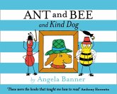 Ant and Bee and the Kind Dog (eBook, ePUB)