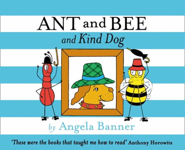 Ant and Bee and the Kind Dog (eBook, ePUB)