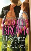 The Trouble with Texas Cowboys (eBook, ePUB)