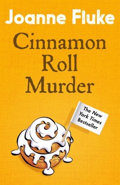 Cinnamon Roll Murder (Hannah Swensen Mysteries, Book 15) (eBook, ePUB) - Fluke, Joanne