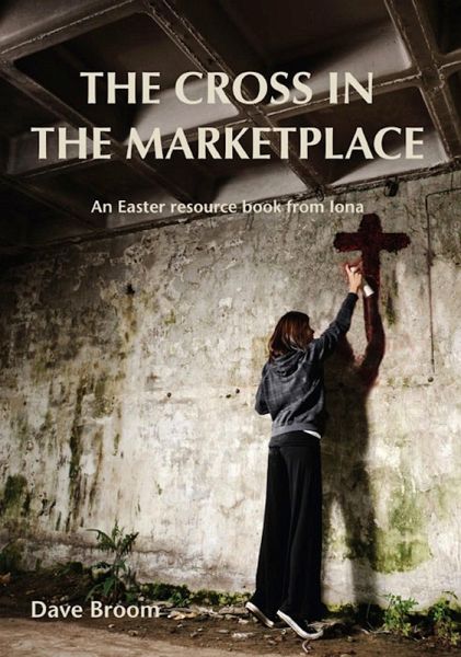 Cross in the Marketplace (eBook, PDF) Cross in the Marketplace (eBook, PDF)